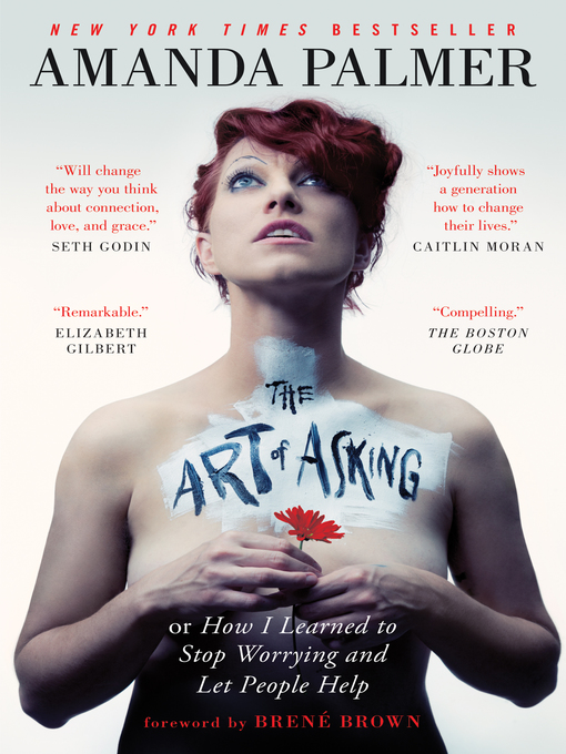 Title details for The Art of Asking by Amanda Palmer - Available